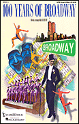 100 Years of Broadway CD P/A CD cover